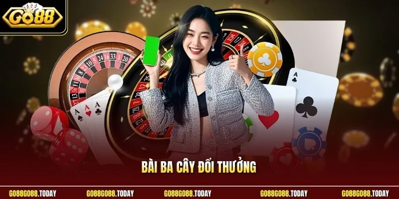 Bài ba cây đổi thưởng