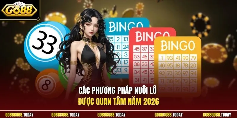 Kỹ Thuật Nuôi Lô Khung | Ôm Cầu Bất Bại Hốt Bạc Tỷ Dễ Dàng 3 Sunwin Các phương pháp nuôi lô được quan tâm năm 2026