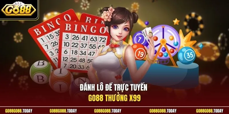 Đánh Lô Đề Trực Tuyến Nhanh Chóng Và An Toàn Cùng Với Go88 2 Sunwin Đánh lô đề trực tuyến Go88 thưởng x99