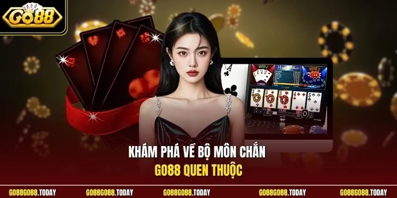 Chắn Go88 - Luật Chơi Và Những Điều Cần Biết Cho Người Mới 2 Sunwin Khám phá về bộ môn Chắn Go88 quen thuộc