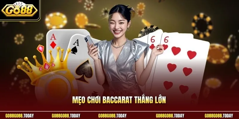Mẹo chơi baccarat thắng lớn